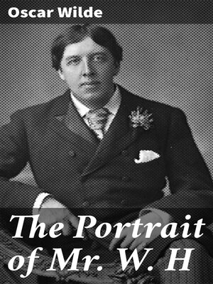 cover image of The Portrait of Mr. W. H